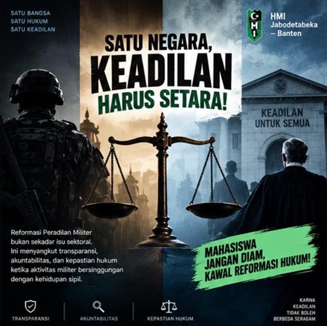 Reformasi Peradilan Militer Tak Boleh Mandek, HMI: Semua Harus Setara di Hadapan Hukum!